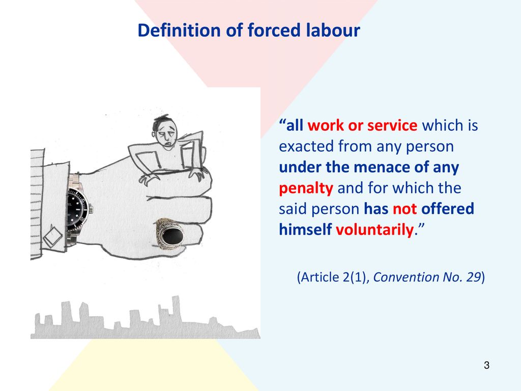 Forced labour meaning