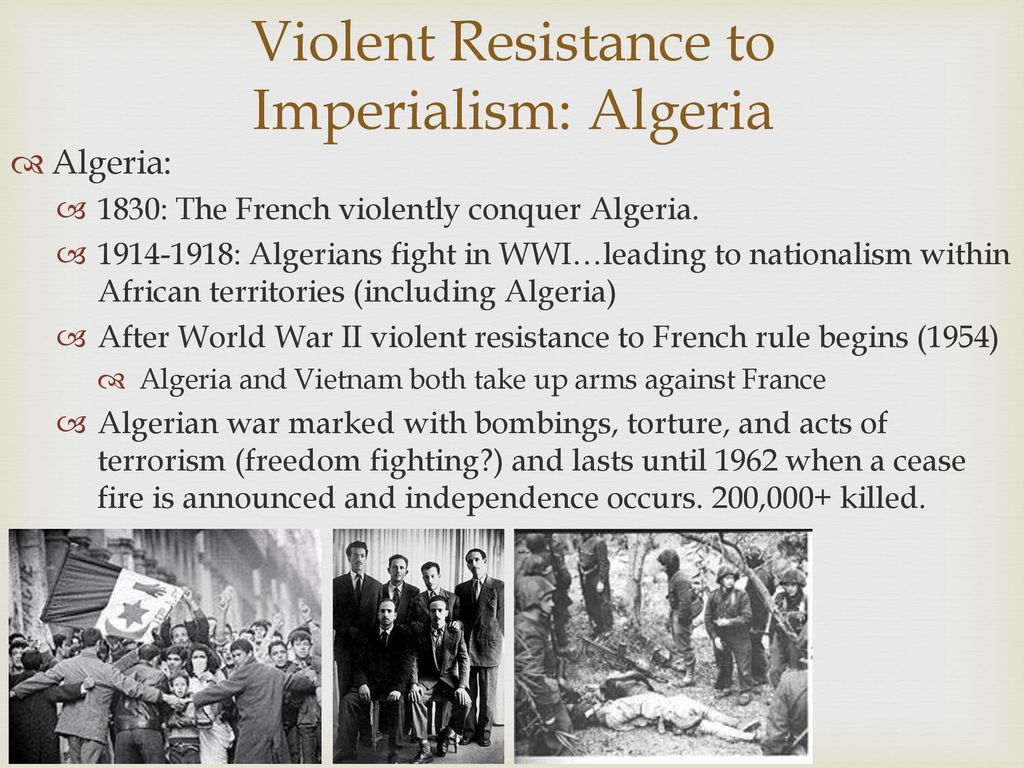 Violent Resistance to Imperialism: Algeria
