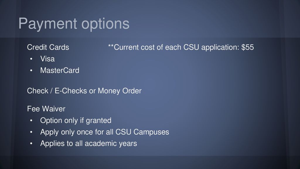 Pathways to the Future CSU Application Process ppt download