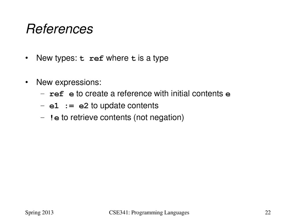 CSE341: Programming Languages Lecture 9 Function-Closure Idioms - ppt ...
