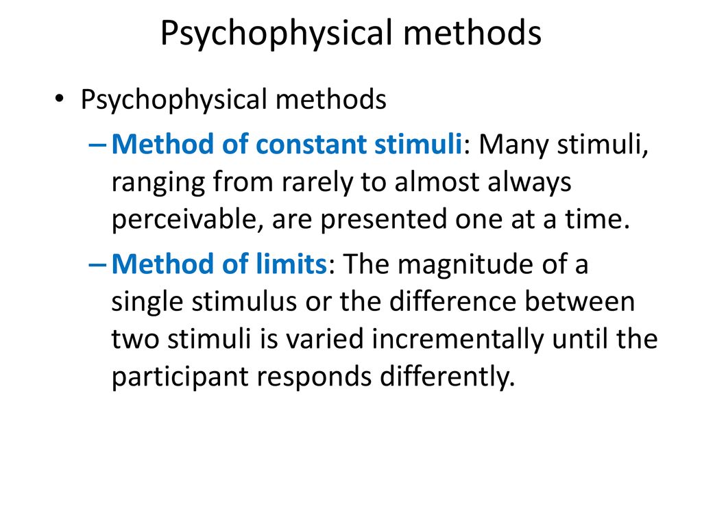 Psychophysical methods