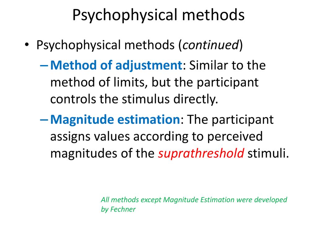 Psychophysical methods