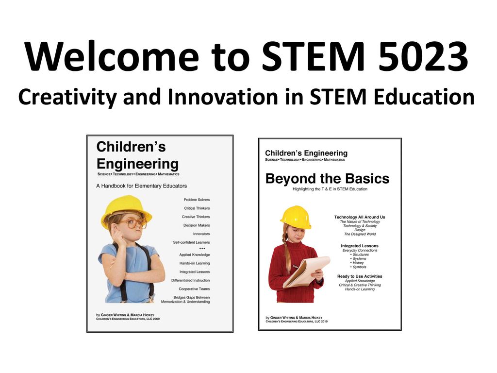 Creativity and Innovation in STEM Education