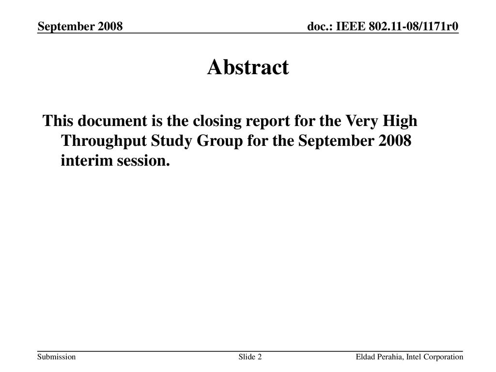 April 2007 doc.: IEEE /0570r0. September Abstract.