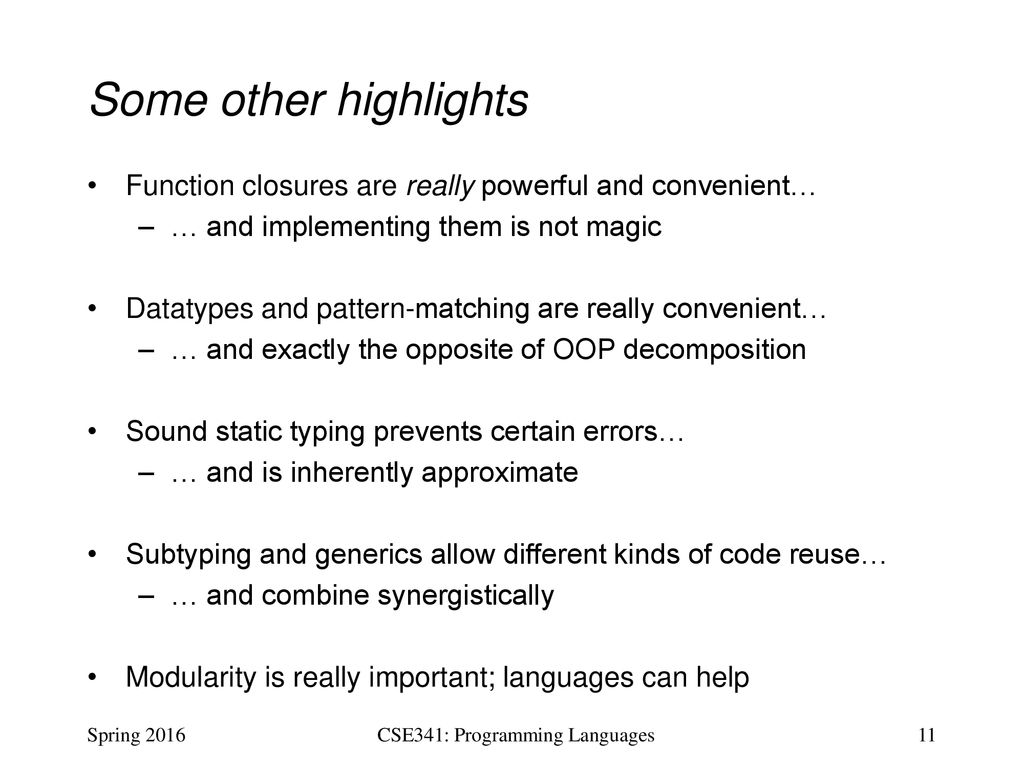 CSE341: Programming Languages Lecture 26 Course Victory Lap - ppt download
