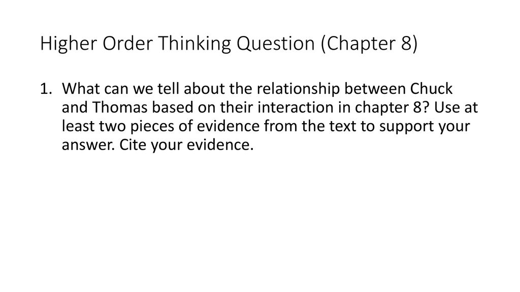 Higher Order Thinking Question (Chapter 8)
