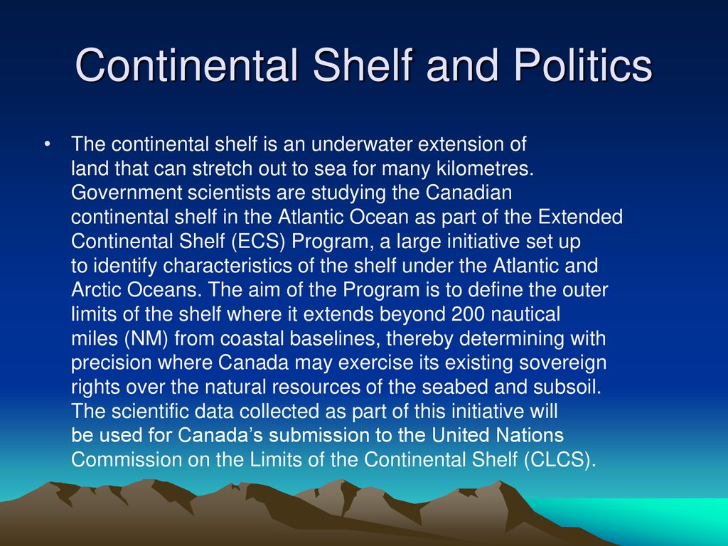 Continental Shelf and Politics