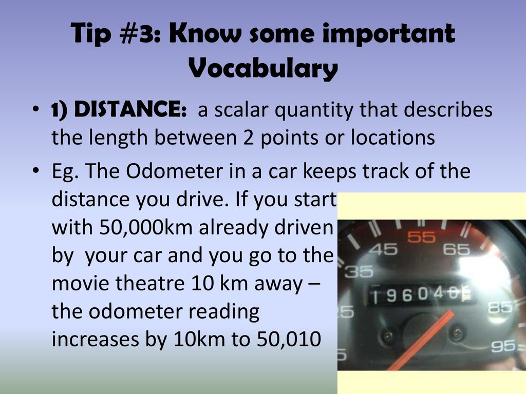 Tip #3: Know some important Vocabulary
