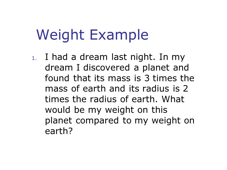Weight Example