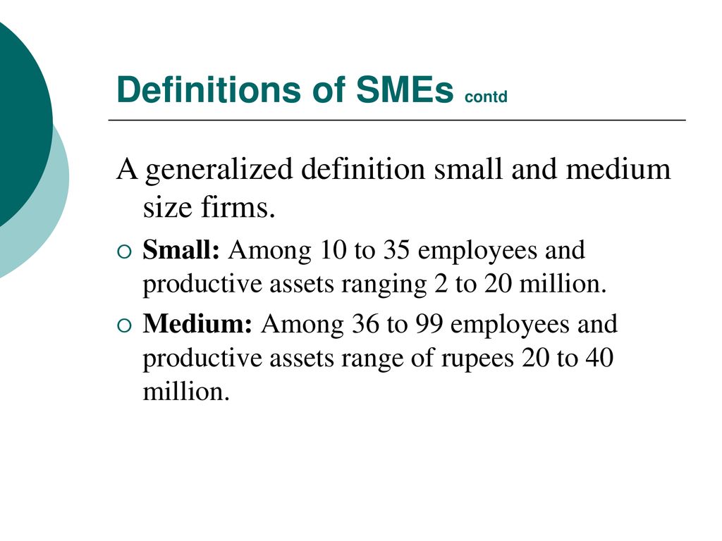 Small and Medium Enterprise (SME) - Definition, Characteristics