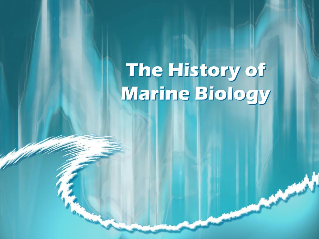 the-science-of-marine-biology-ppt-download