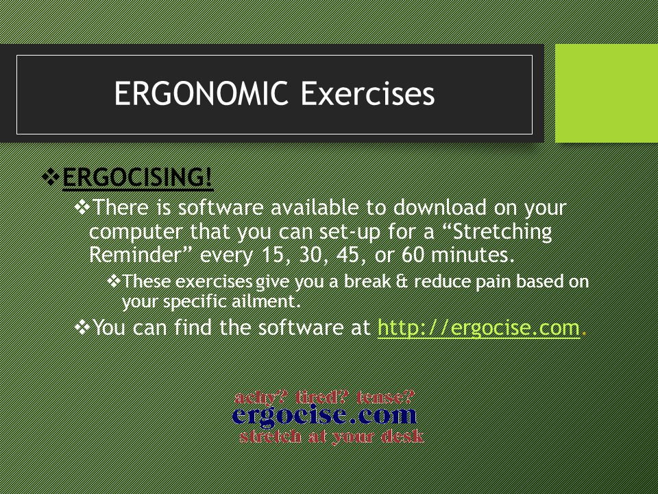 ERGONOMIC Exercises ERGOCISING!