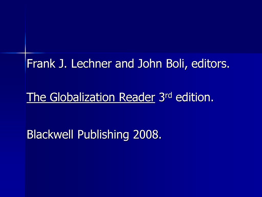 Frank J. Lechner and John Boli, editors.