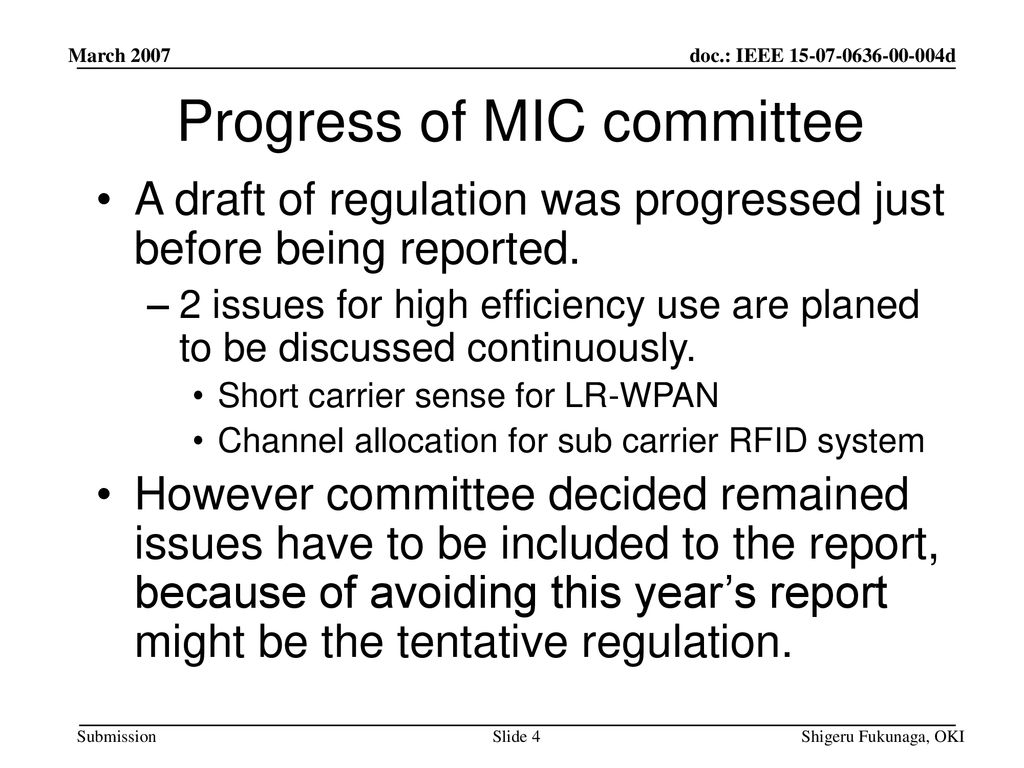 Progress of MIC committee
