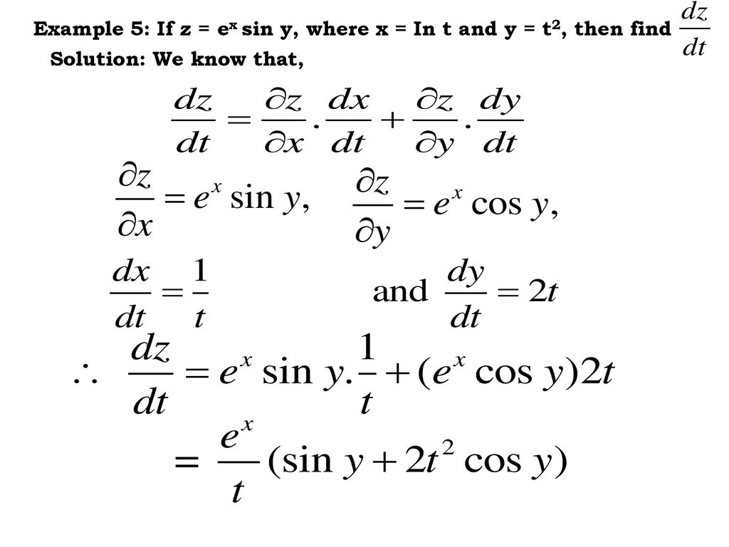 Differentiation Of Composite Function Let Z F X Y Possesses Continuous Partial Derivatives And Let X G T Y H T Possess Continuous Ppt Download