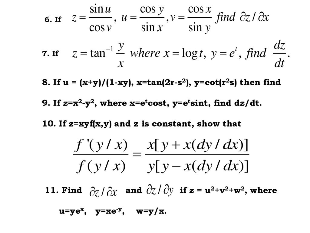 Differentiation Of Composite Function Let Z F X Y Possesses Continuous Partial Derivatives And Let X G T Y H T Possess Continuous Ppt Download