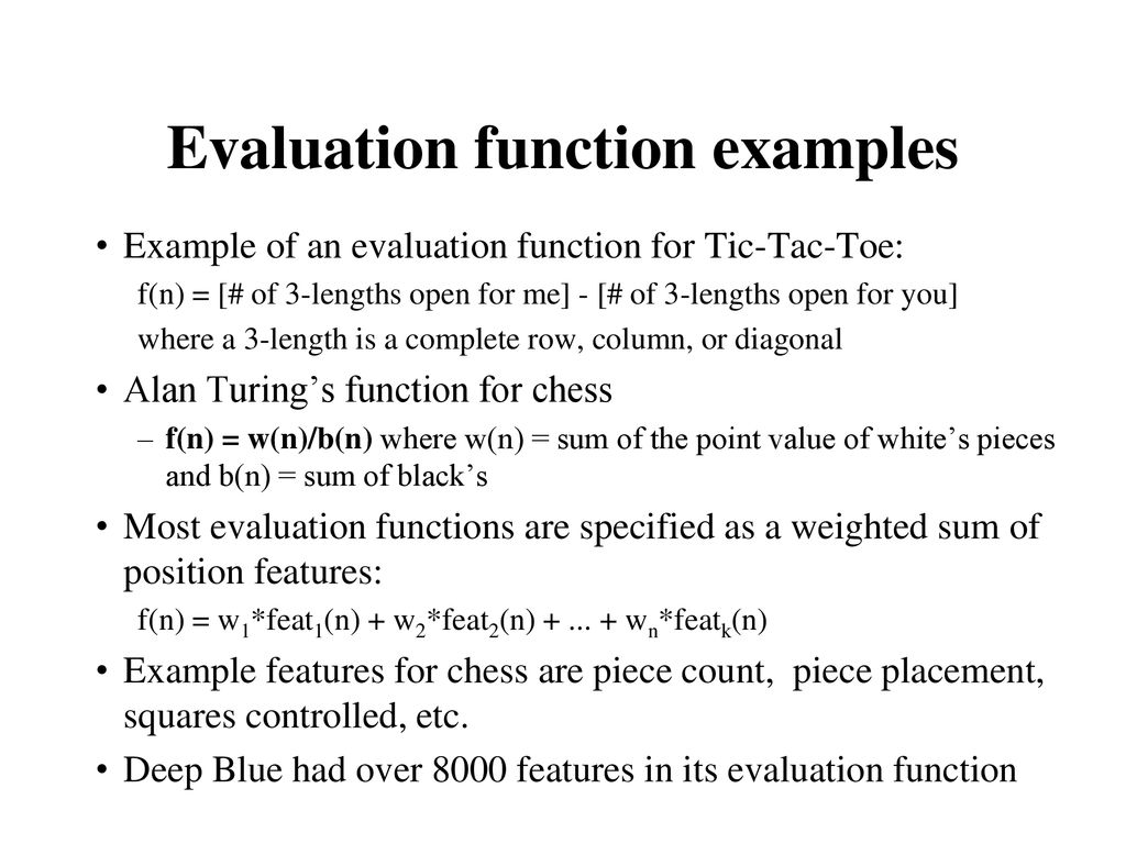 Evaluation function examples