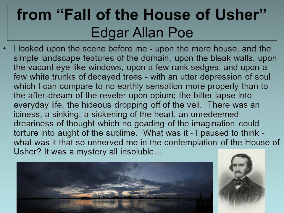 from Fall of the House of Usher Edgar Allan Poe