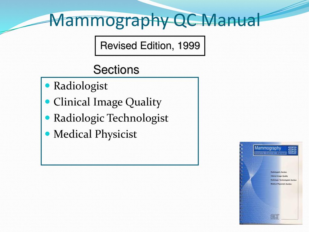 Mammography QC Manual Sections Radiologist Clinical Image Quality