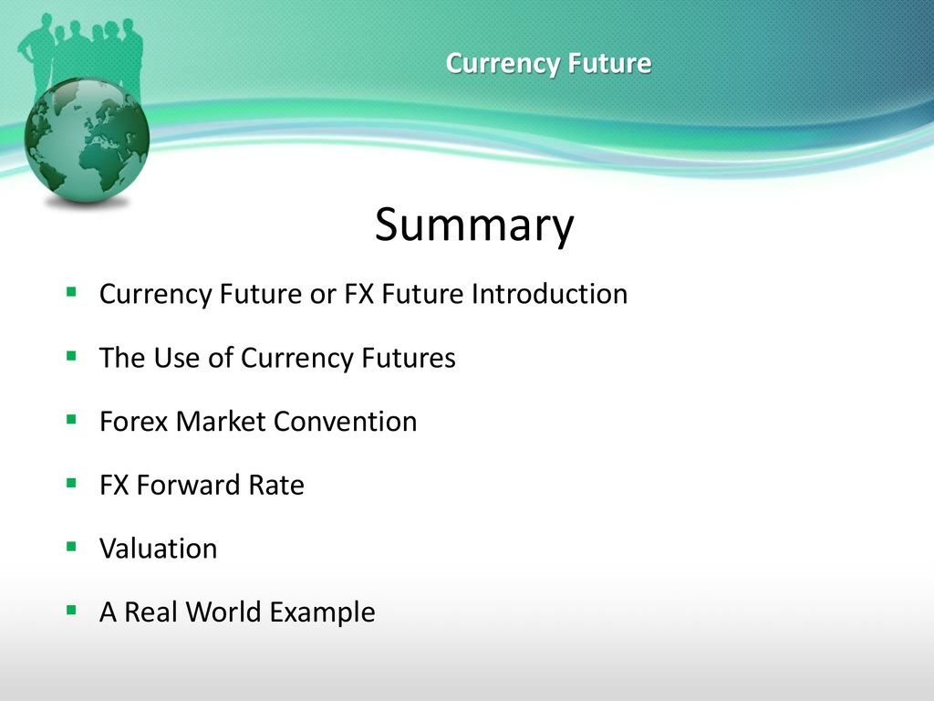 Currency Futures Or Fx Futures Introduction And Pricing Guide Ppt - 