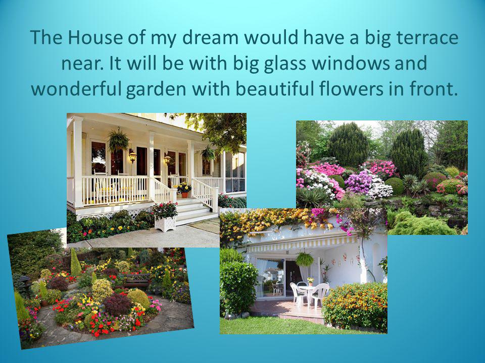 Английские дома презентация. My Dream House проект. My Dream House презентация. My Dream House сочинение. Описать дом мечты.