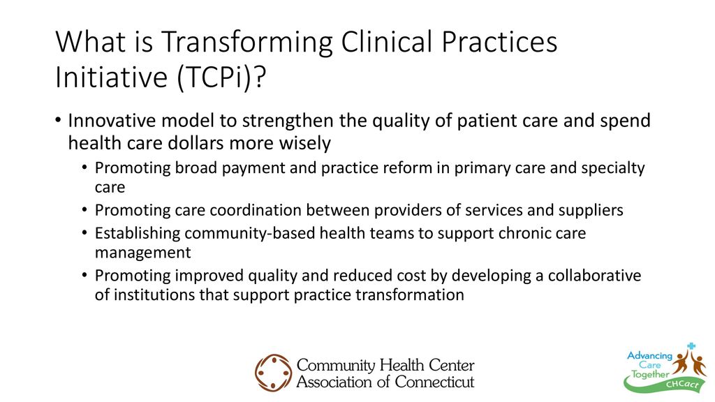 Changing the care paradigm at connecticut s fqhcs ppt download