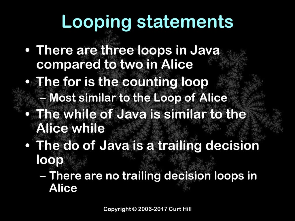 Concepts From Alice Switching to Java Copyright © Curt Hill. - ppt download