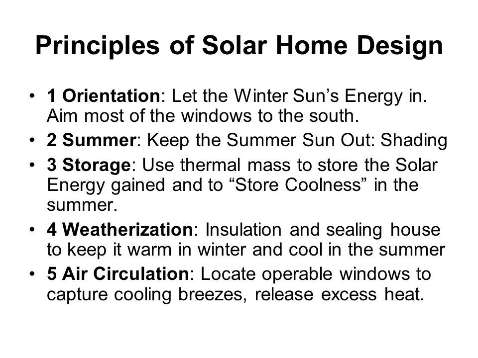 Principles of Solar Home Design