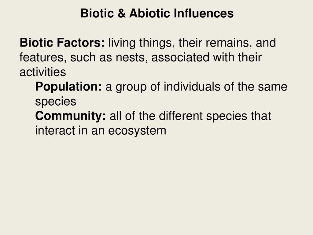 Biotic Abiotic Influences Ppt Download