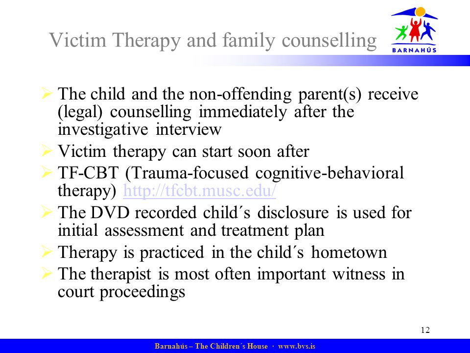 Victim Therapy and family counselling