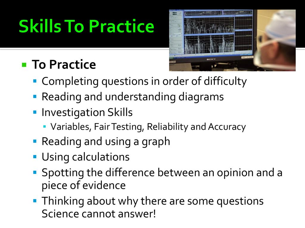 Skills To Practice To Practice