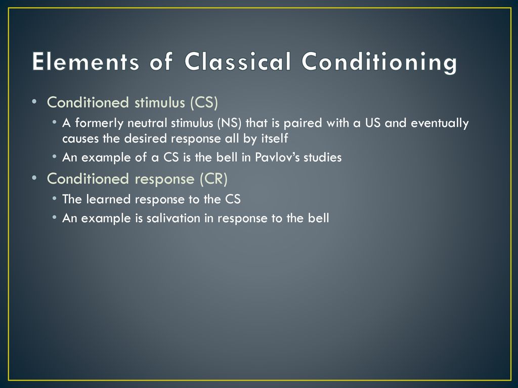 Unit 5: Learning Classical Conditioning Operant Conditioning - ppt download