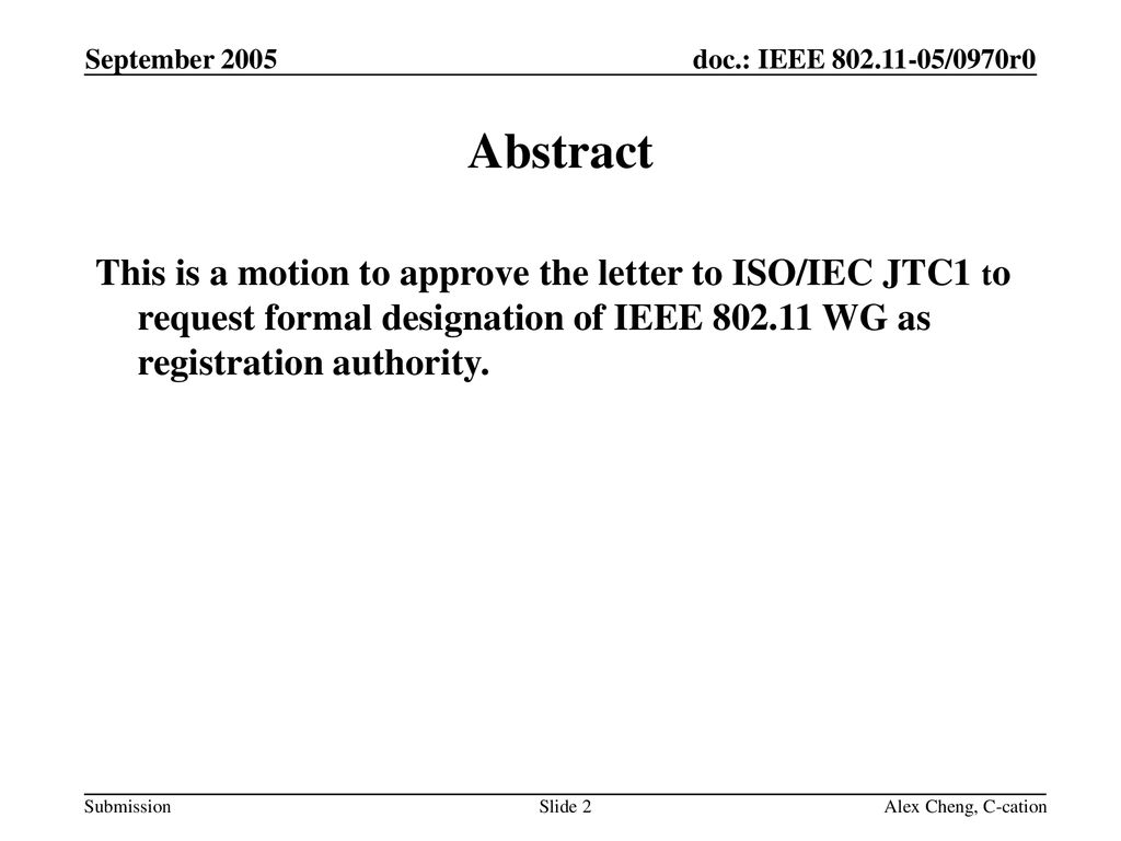 September 2005 doc.: IEEE /0970r0. September Abstract.