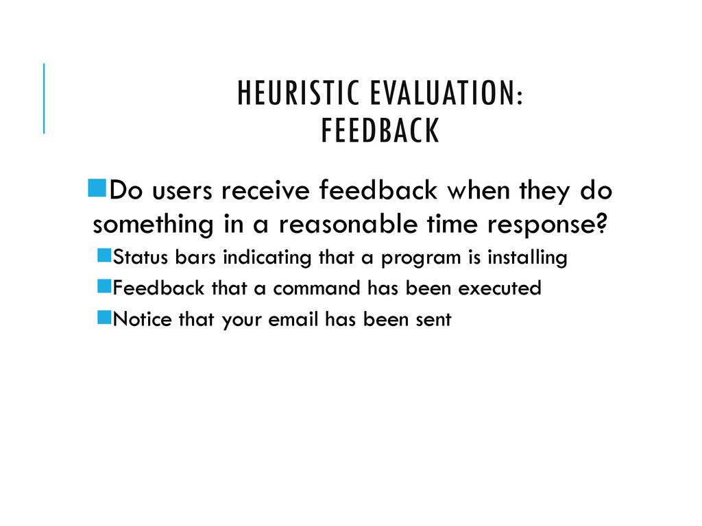 Heuristic Evaluation: Feedback