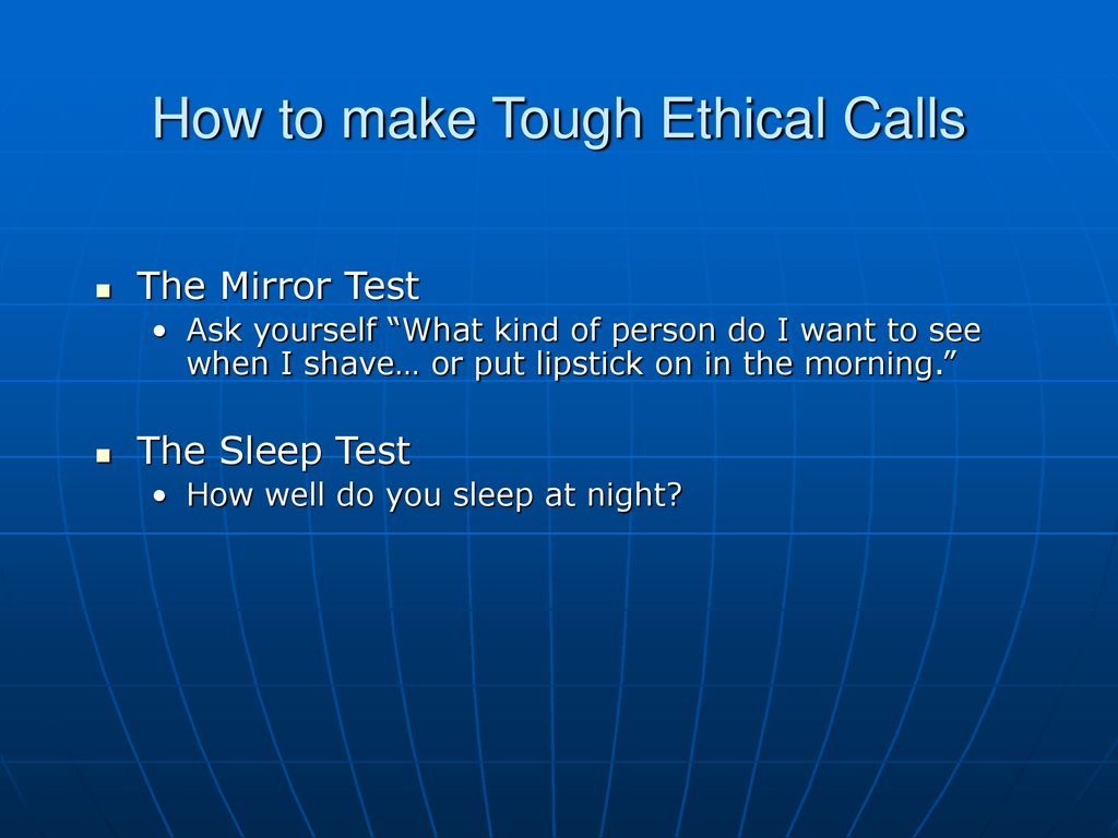 How to make Tough Ethical Calls