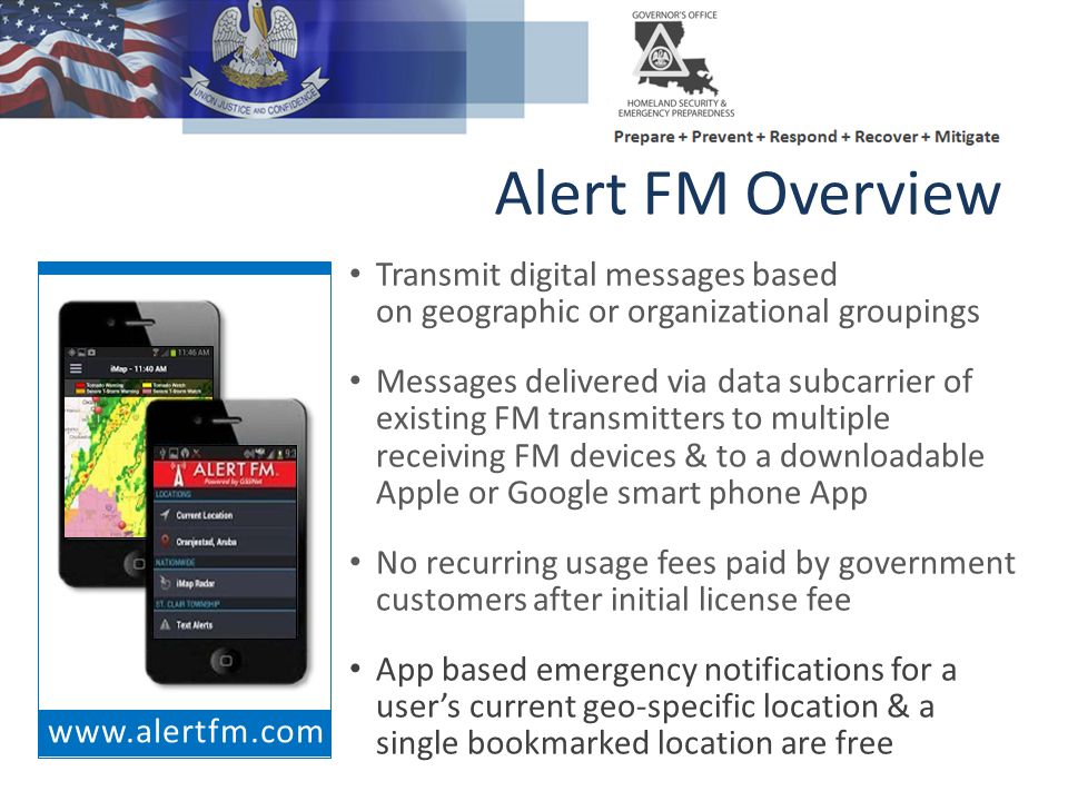 Alert FM Overview Transmit digital messages based on geographic or organizational groupings.
