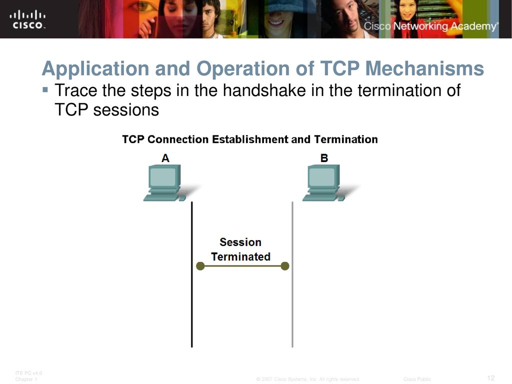 Application and Operation of TCP Mechanisms