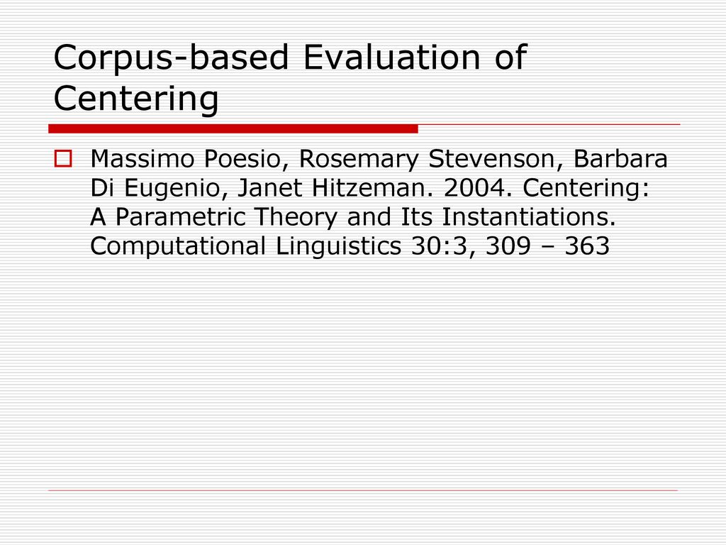 Corpus-based Evaluation of Centering