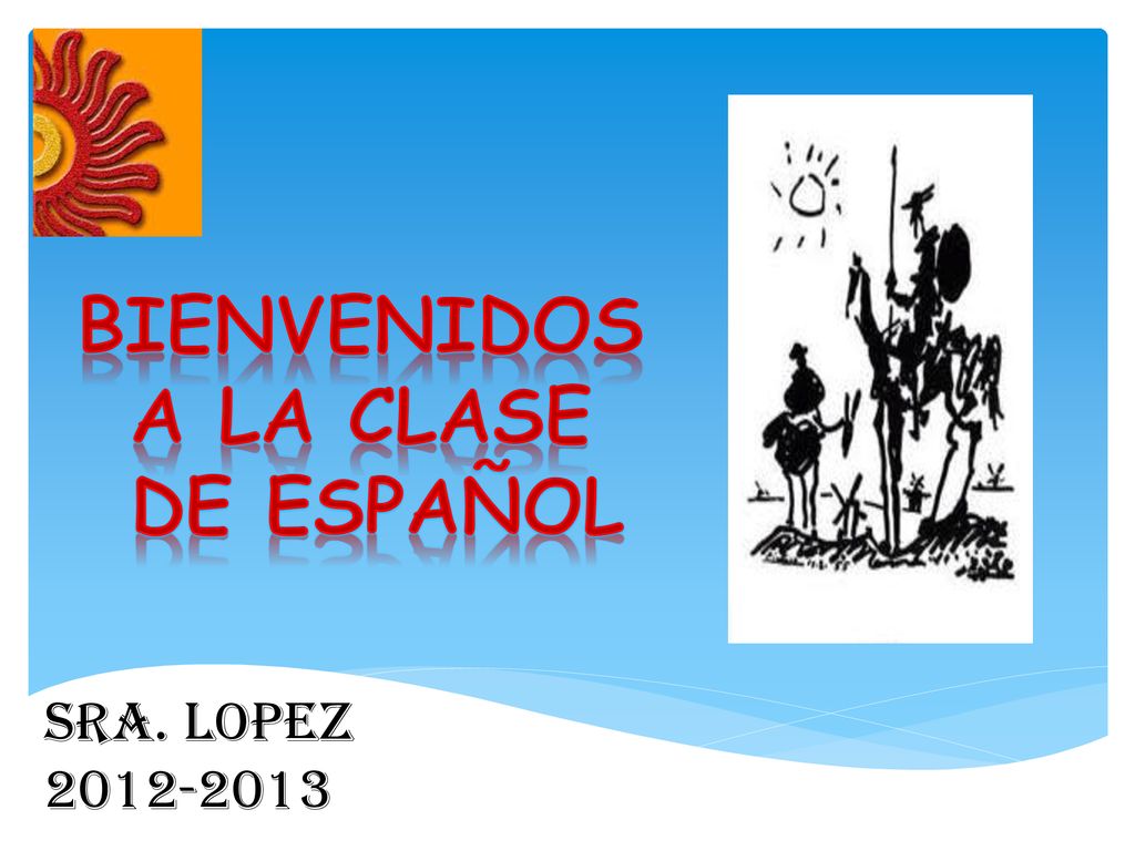 Bienvenidos a la clase de español - ppt download