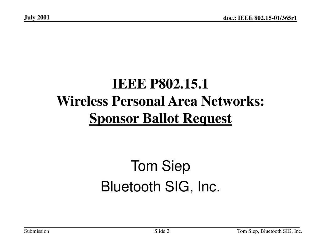 IEEE P Wireless Personal Area Networks: Sponsor Ballot Request