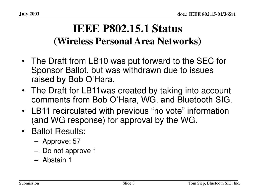 IEEE P Status (Wireless Personal Area Networks)