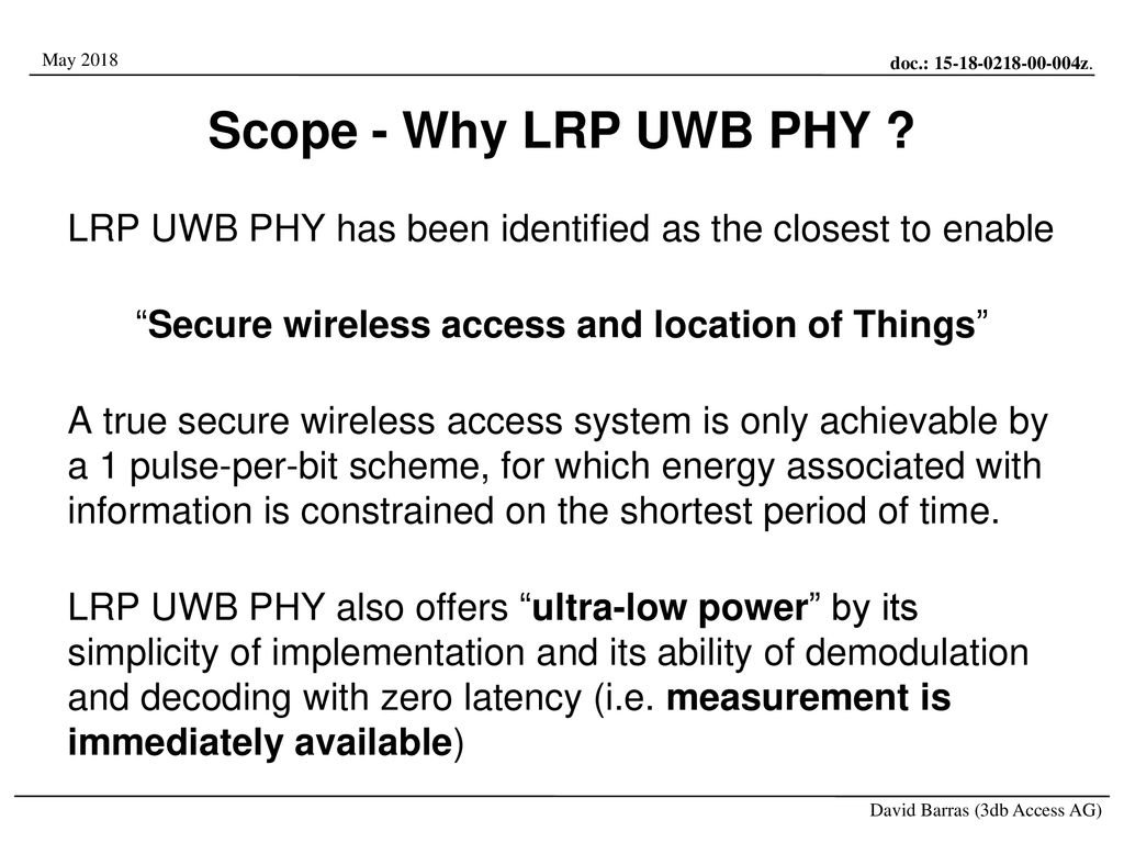 Secure wireless access and location of Things