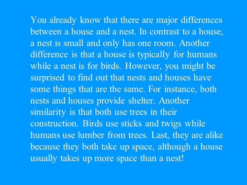 Hva er forskjellen på et rede og et hus?
