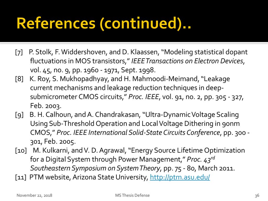 M.S. Thesis Defense Murali Dharan Advisor: Dr. Vishwani D. Agrawal ...