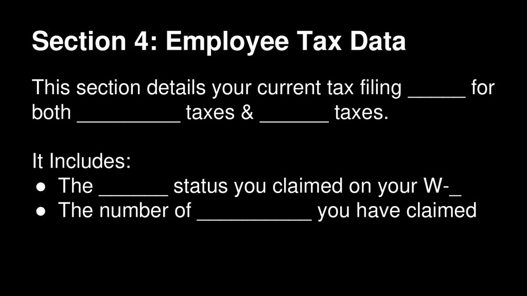 Section 4: Employee Tax Data