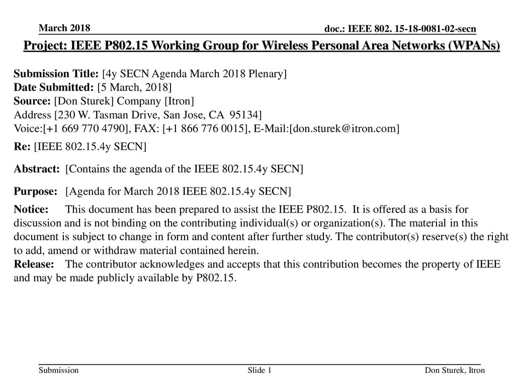 March 2018 Project: IEEE P Working Group for Wireless Personal Area Networks (WPANs) Submission Title: [4y SECN Agenda March 2018 Plenary]