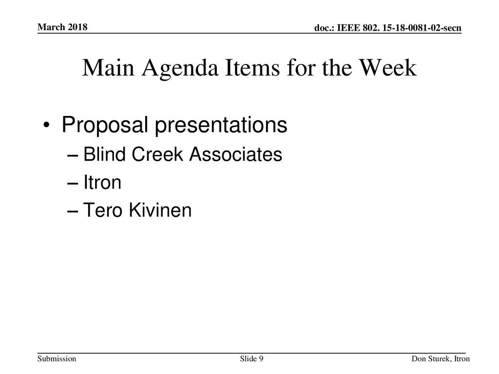 Main Agenda Items for the Week