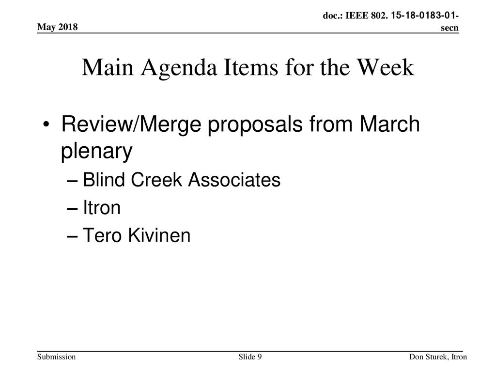 Main Agenda Items for the Week