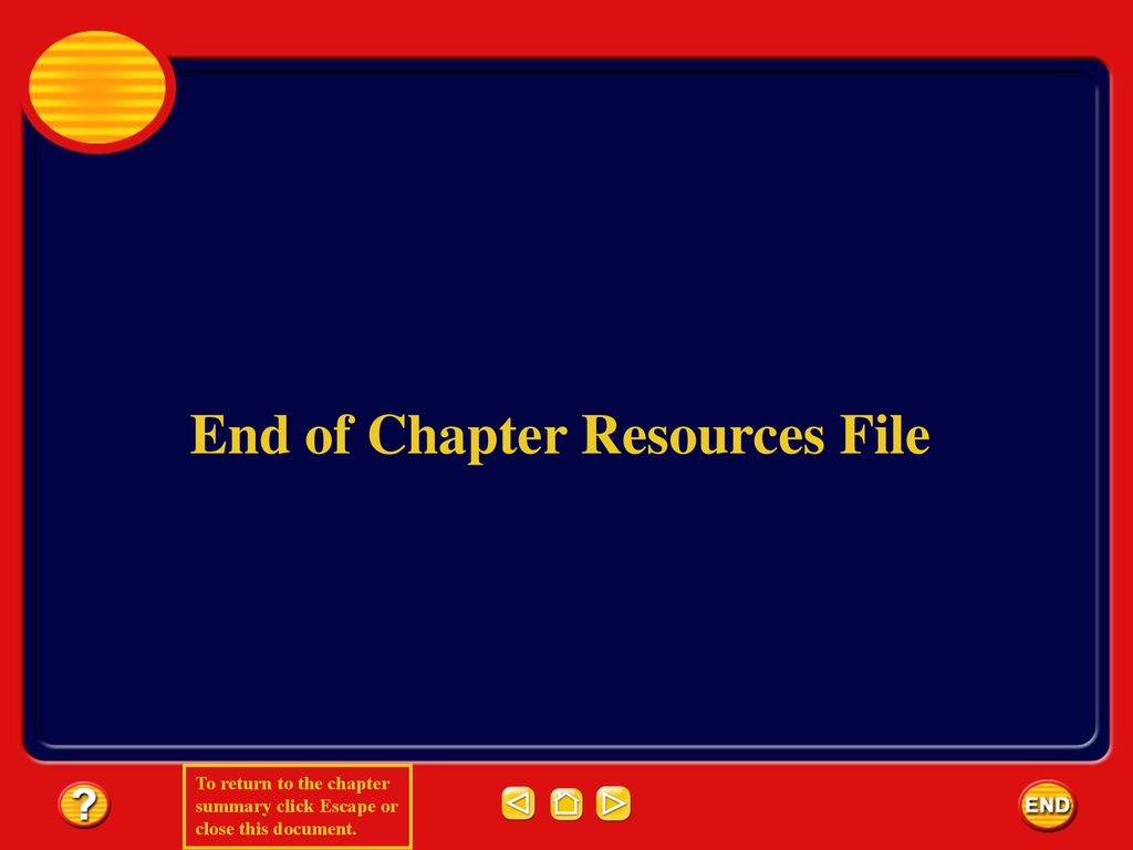 End of Chapter Resources File