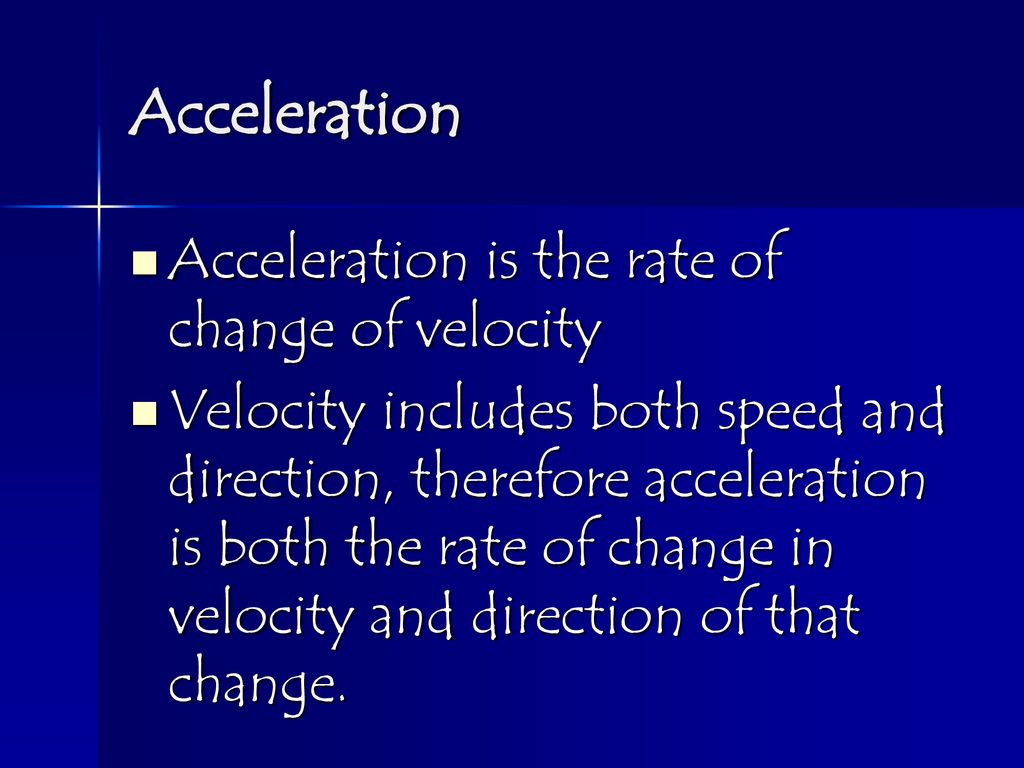 Velocity and Acceleration - ppt download